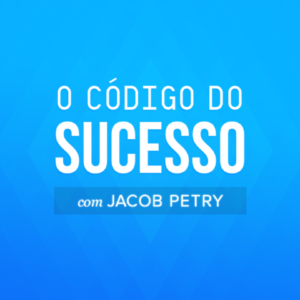Jacob Petry O CODIGO DO SUCESSO Ferramentas do Coach
